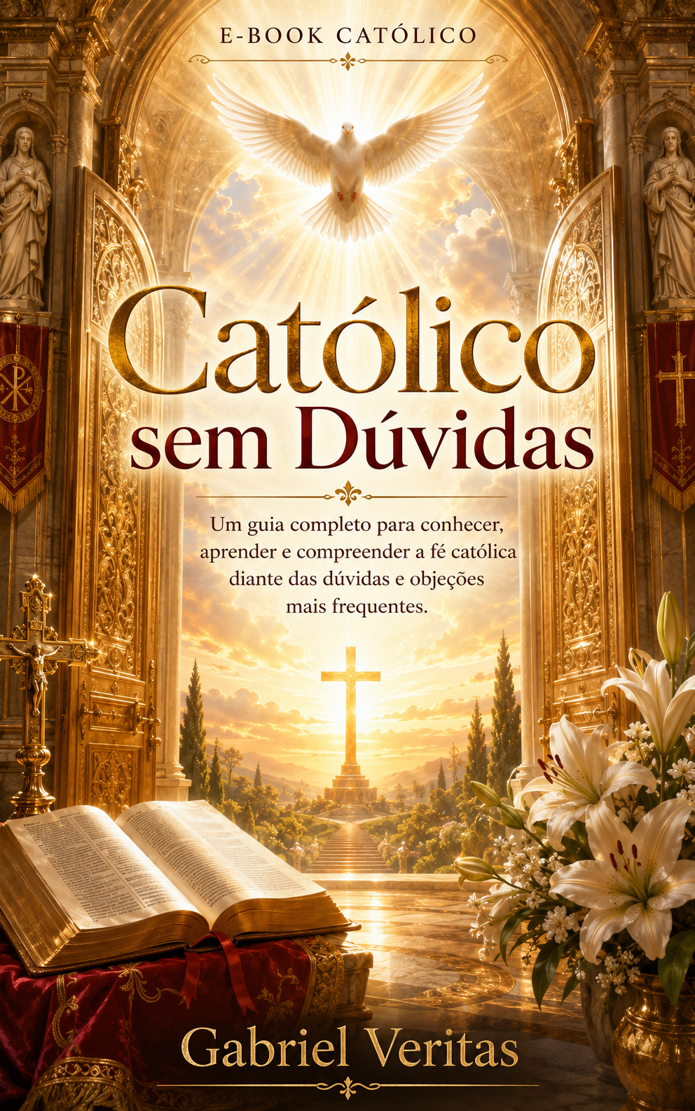 Capa do livro Católico sem Dúvidas, de Gabriel Veritas